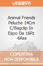 Animal Friends Peluche 14Cm C/Bagclip In Espo Da 16Pz -6Ass gioco