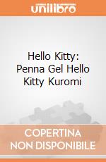 Hello Kitty: Penna Gel Hello Kitty Kuromi giochi