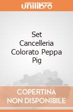 Set Cancelleria Colorato Peppa Pig giochi