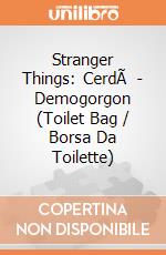 Stranger Things: CerdÃ  - Demogorgon (Toilet Bag / Borsa Da Toilette) giochi
