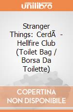 Stranger Things: CerdÃ  - Hellfire Club (Toilet Bag / Borsa Da Toilette) giochi