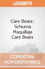 Care Bears: Schiuma Maquillaje Care Bears giochi