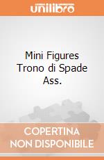 Mini Figures Trono di Spade Ass. gioco di FIGU