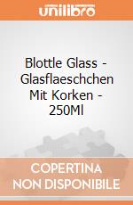 Blottle Glass - Glasflaeschchen Mit Korken - 250Ml gioco