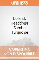 Boland: Headdress Samba Turquoise giochi