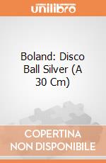 Boland: Disco Ball Silver (A 30 Cm) giochi