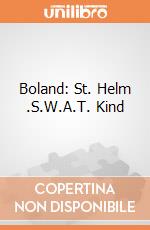 Boland: St. Helm .S.W.A.T. Kind gioco