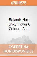 Boland: Hat Funky Town 6 Colours Ass giochi