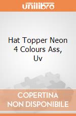 Hat Topper Neon 4 Colours Ass, Uv giochi