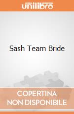Sash Team Bride giochi