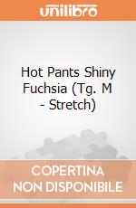 Hot Pants Shiny Fuchsia (Tg. M - Stretch) giochi