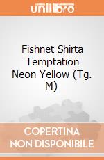 Fishnet Shirta Temptation Neon Yellow (Tg. M) giochi