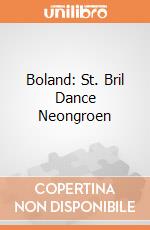 Boland: St. Bril Dance Neongroen gioco