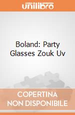 Boland: Party Glasses Zouk Uv giochi