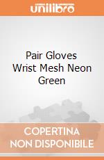 Pair Gloves Wrist Mesh Neon Green giochi