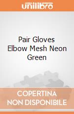 Pair Gloves Elbow Mesh Neon Green giochi