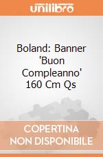 Boland: Banner 'Buon Compleanno' 160 Cm Qs gioco