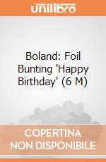 Boland: Foil Bunting 'Happy Birthday' (6 M) giochi