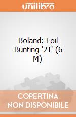 Boland: Foil Bunting '21' (6 M) giochi