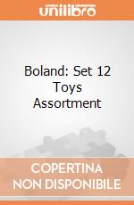 Boland: Set 12 Toys Assortment giochi