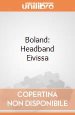 Boland: Headband Eivissa giochi