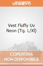 Vest Fluffy Uv Neon (Tg. L/Xl) giochi
