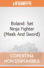 Boland: Set Ninja Fighter (Mask And Sword) giochi