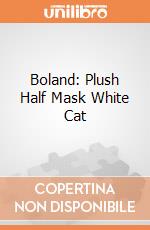 Boland: Plush Half Mask White Cat giochi