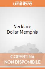 Necklace Dollar Memphis giochi