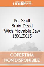 Pc. Skull Brain-Dead With Movable Jaw 18X13X15 gioco