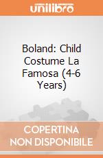 Boland: Child Costume La Famosa (4-6 Years) giochi