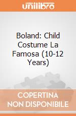 Boland: Child Costume La Famosa (10-12 Years) giochi