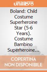 Boland: Child Costume Superheroine Star (5-6 Years). Costume Bambino Superheroine Star (5-6 Anni) giochi