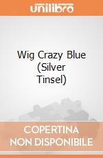Wig Crazy Blue (Silver Tinsel) giochi