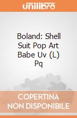 Boland: Shell Suit Pop Art Babe Uv (L) Pq giochi