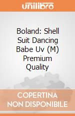 Boland: Shell Suit Dancing Babe Uv (M) Premium Quality giochi