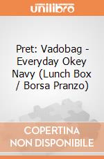 Pret: Vadobag - Everyday Okey Navy (Lunch Box / Borsa Pranzo) gioco