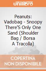 Peanuts: Vadobag - Snoopy There'S Only One Sand (Shoulder Bag / Borsa A Tracolla) gioco