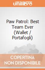 Paw Patrol: Best Team Ever (Wallet / Portafogli) giochi