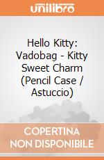 Hello Kitty: Vadobag - Kitty Sweet Charm (Pencil Case / Astuccio) giochi