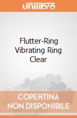Flutter-Ring Vibrating Ring Clear gioco