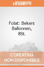 Folat: Bekers Ballonnen, 8St. gioco
