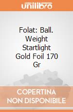 Folat: Ball. Weight Startlight Gold Foil 170 Gr giochi