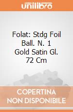 Folat: Stdg Foil Ball. N. 1 Gold Satin Gl. 72 Cm giochi