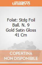 Folat: Stdg Foil Ball. N. 9 Gold Satin Gloss 41 Cm giochi