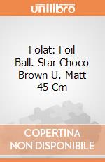 Folat: Foil Ball. Star Choco Brown U. Matt 45 Cm giochi