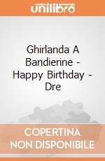 Ghirlanda A Bandierine - Happy Birthday - Dre giochi