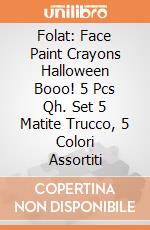 Folat: Face Paint Crayons Halloween Booo! 5 Pcs Qh. Set 5 Matite Trucco, 5 Colori Assortiti giochi