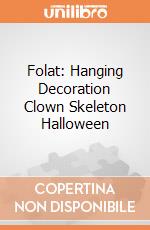 Folat: Hanging Decoration Clown Skeleton Halloween giochi