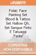 Folat: Face Painting Set Blood & Tattoo Set Hallow Qh. Set Sangue Finto E Tatuaggi 'Ferite' giochi